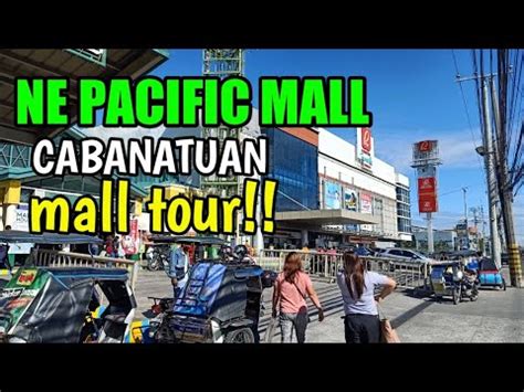 ne pacific mall, cabanatuan cinema schedule